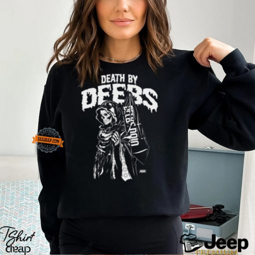 Serena Deeb Death By Deebs Shirt