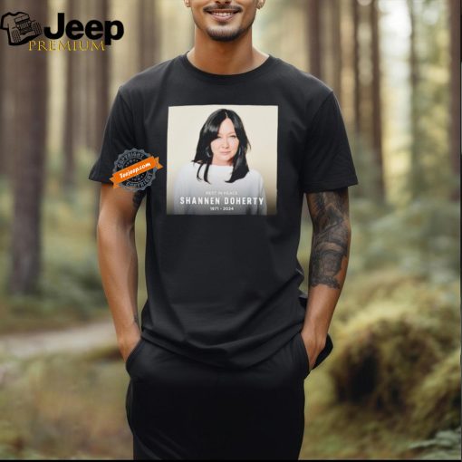 Shannen Doherty rest in peace 1971 2024 shirt