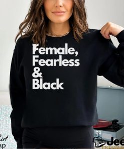 Sheryl Swoopes Wearing Female Fearless And Black Shirt