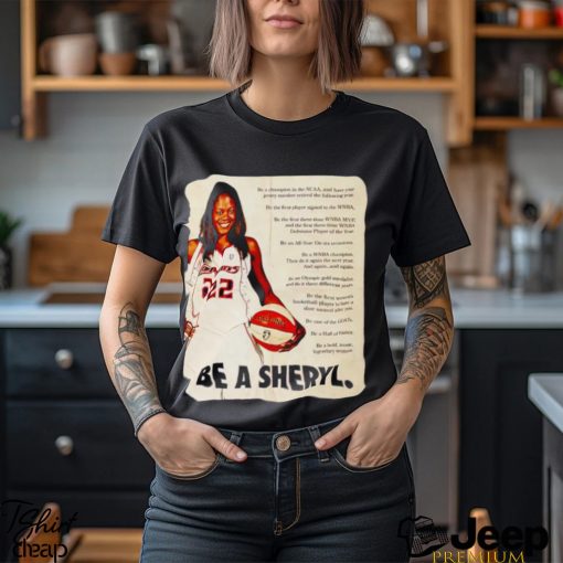 Sheryl Swoopes be a Sheryl shirt