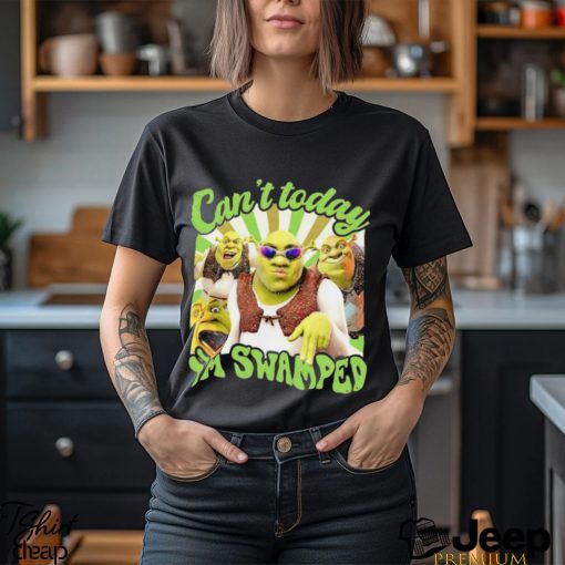 Shrek Can’t Today I’m Swamped Vintage shirt