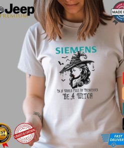 Siemens In a World full pringcesses be a witch shirt