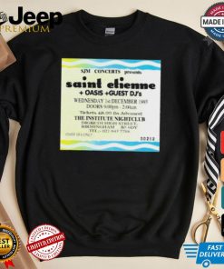 Sjm Concert Presents Saint Etienne Oais Guest Dj’s Shirt