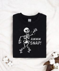 Skeleton Injury Wrist Surgery Recovery Aw Snap Broken Arm Shirt