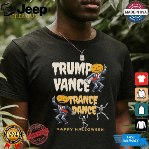 Skeleton Trump Vance Trance Dance Happy Halloween Shirt