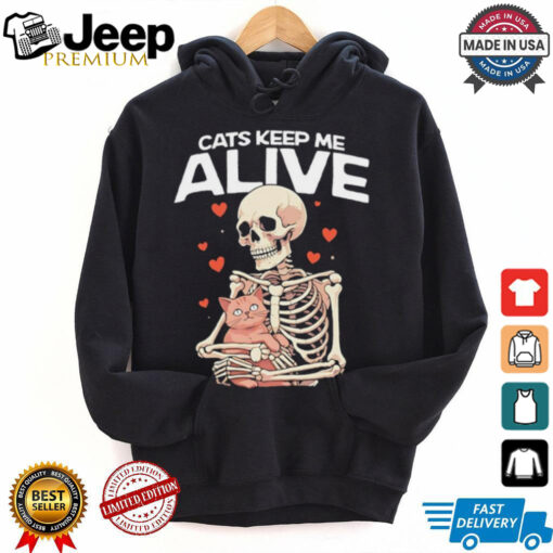 Skeleton hug cats keep me alive shirt