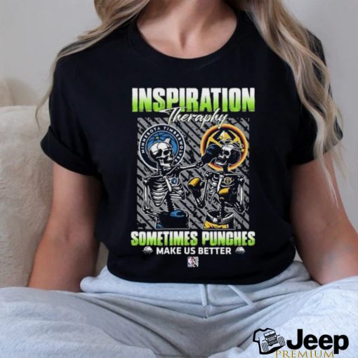 Skeletons Minnesota Timberwolves Inspiration Theraphy Sometimes Punches Make Us Better Shirt