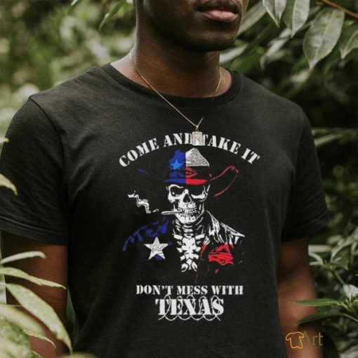 Skull Come And Take It Don’t Mess With Texas Razor Wire Shirt