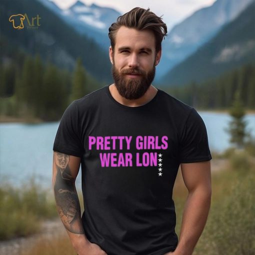 Sky Pretty Girls Wear Lon Tee shirt
