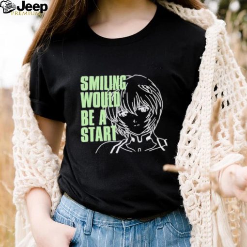 Smiling Would Be A Star Shirt