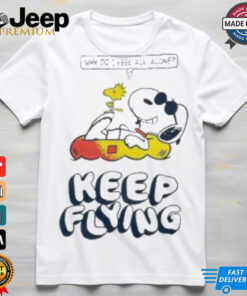 Snoopy And Woodstock The Peanuts Keep Flying Summer Why Do I Feel All Alone T shirt