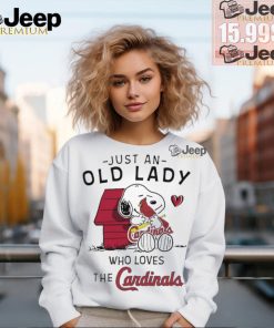 Snoopy Just An Old Lady Who Loves The St Louis Cardinals Shirt