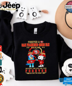 Snoopy and Bluey forever a San Francisco 49ers fan win or lose shirt