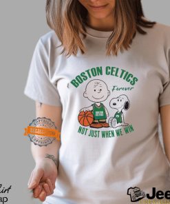 Snoopy and Charlie Brown Boston Celtics forever not just when we win shirt