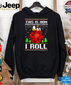 Snoopy and Woodstock atop a D20 this is how I roll ugly Christmas shirt