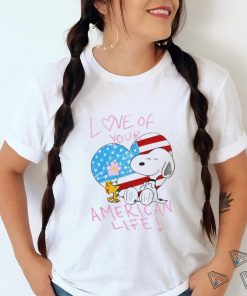 Snoopy and Woodstock love of your American life shirt