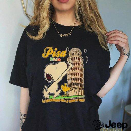 Snoopy and Woodstock pisa Italia la raddrizziamo noi la torre di pisa shirt