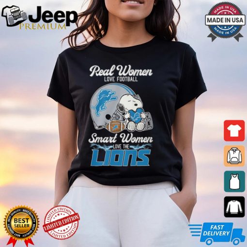 Snoopy real women love football smart women love the Detroit Lions shirt