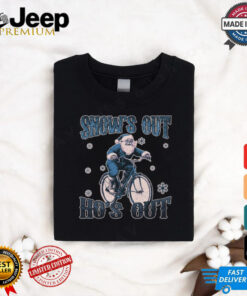 Snow's Out Present's Out Funny Christmas T Shirt