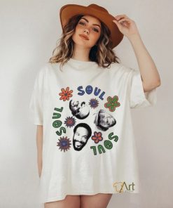 Soul Flower Soul Soul Soul T shirt