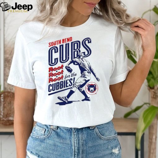 South Bend Cubs root root root Cubbies shirt