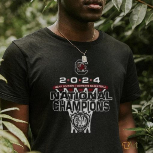 South Carolina Gamecocks 2024 NCAA Women’s Basketball National Champions Final Four Shirt