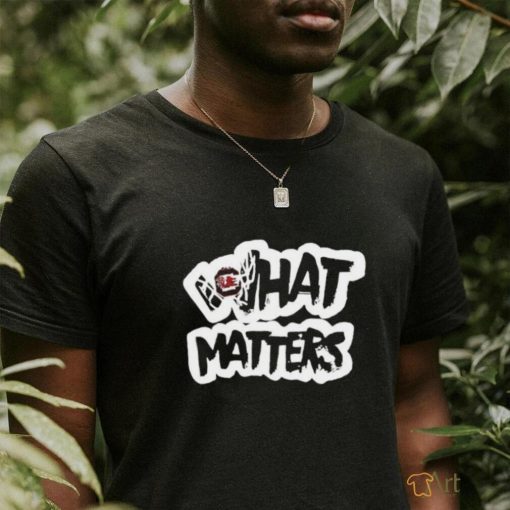 South Carolina Gamecocks what matters logo shirt