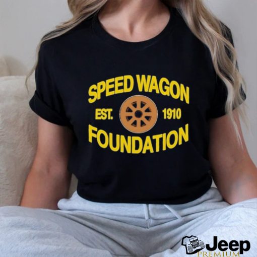 Speed Wagon Foundation Est 1910 Shirt