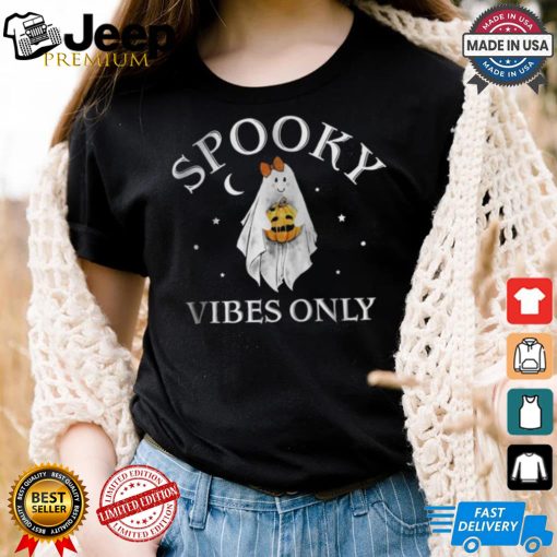 Spooky Vibes Only shirt