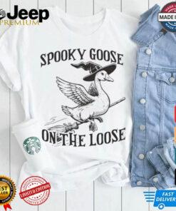 Spooky goose on the loose shirt