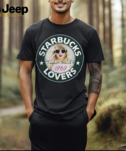 Starbucks Taylor Swift Lovers Cool T Shirt