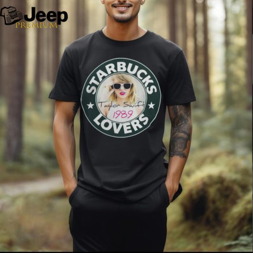 Starbucks Taylor Swift Lovers Cool T Shirt