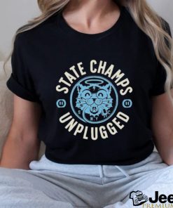 State champs unplugged shirt