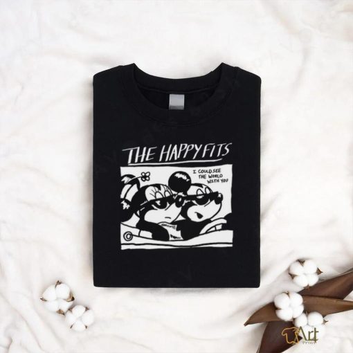 Steamboat Willie Goes For A Ride The Happy Fits I Could See The World With You Shirt