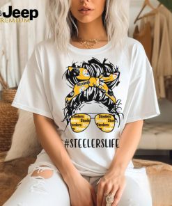 Steelers Life Pittsburgh Steelers Messy Bun Girl With Headband And Glasses for Football Lover T Shirt