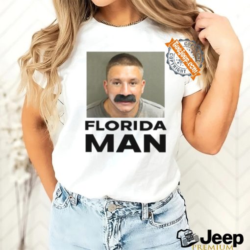 Stevewilldoit Mugshot Florida Man Shirt