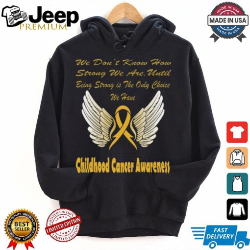 Strong Childhood Cancer Awareness shirt