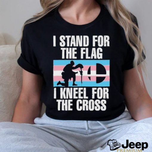 Stu The Announcer I Stand For The Flag I Kneel For The Cross Trans Rights shirt