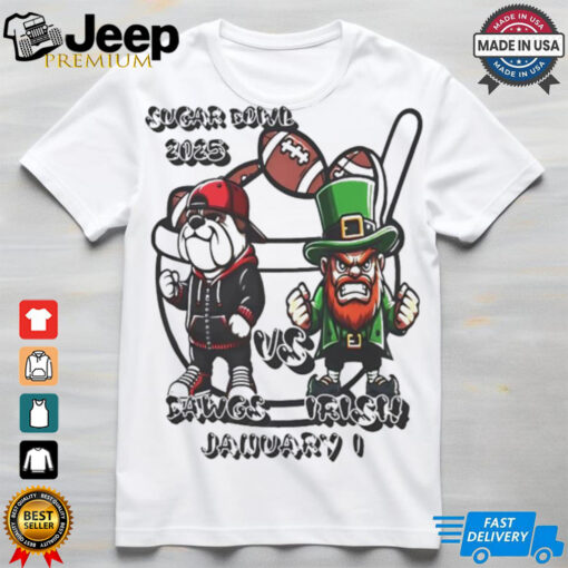 Sugar Bowl 2025 Georgia Bulldogs Dawgs Notre Dame Fighting Irish january 1 shirt