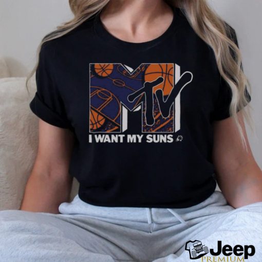 Sun X MTV I Want My Suns Phoenix Basketball T shirt