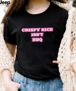 Sunny Anderson Crispy Rice Isn’t Bbq Shirt