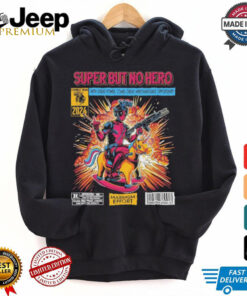 Super But No Hero Combat Iron 2024 Shirt