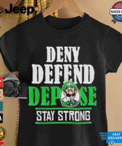 Super Mario Free Luigi Mangione Deny Defend Depose Stay Strong graphic shirt featuring bold text and iconic Mario characters, combining a powerful message with a fun, colorful design.