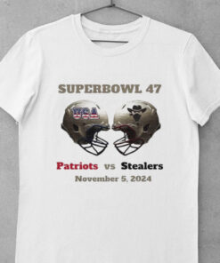 Superbowl 47 Patriots vs Stealers November 5 2024 matchup shirt