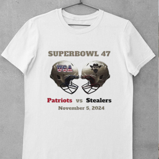 Superbowl 47 Patriots vs Stealers November 5 2024 matchup shirt