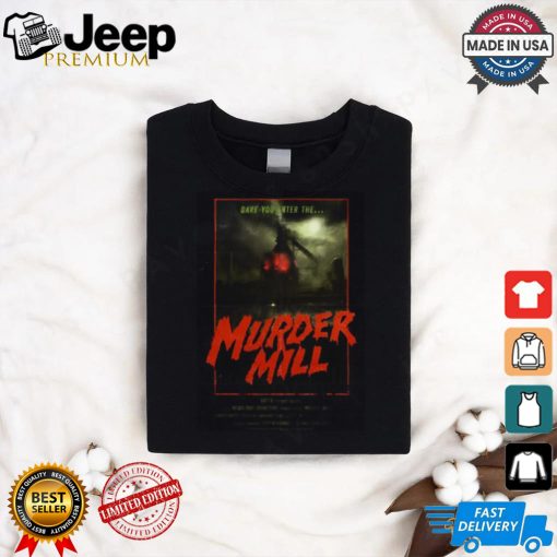 Supermassive Games Dare You Enter The Murder Mill Poster Shirt