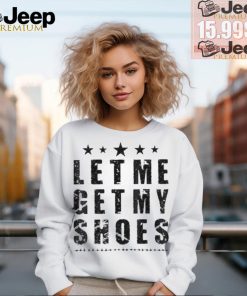 Support TRUMP 2024 Shirt I’m Voting For Let Me Get My Shoes 13th Of July Trump 2024 Shirt