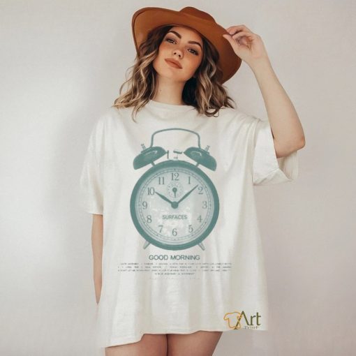 Surfaces Good Morning Alarm Clock Shirts