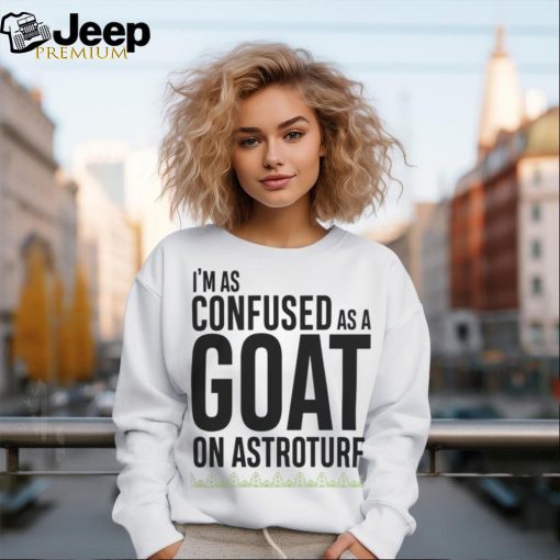 Survivor Merch Goat On Astroturf Quote Shirt