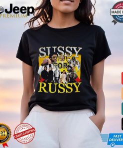 Sussy For Russy T shirt